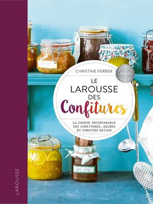cover image of Larousse des Confitures